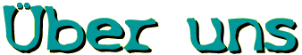 ueber_uns.gif (3793 Byte)
